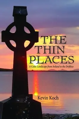 Les lieux minces - The Thin Places