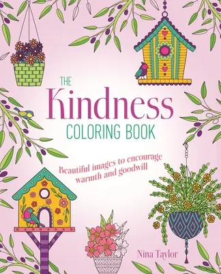 Livre de coloriage sur la gentillesse - Kindness Coloring Book