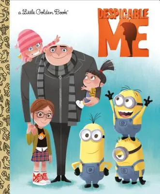 Le Petit Livre d'Or de Despicable Me - Despicable Me Little Golden Book