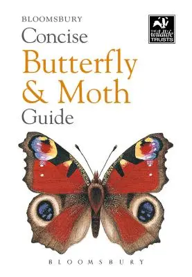 Guide concis des papillons et des papillons de nuit - Concise Butterfly and Moth Guide