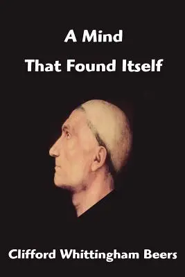 Un esprit qui s'est trouvé lui-même - A Mind That Found Itself