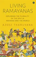 Vivre les Ramayanas - Living Ramayanas