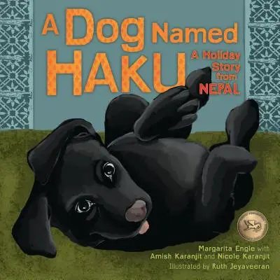 Un chien nommé Haku : Une histoire de vacances au Népal - A Dog Named Haku: A Holiday Story from Nepal
