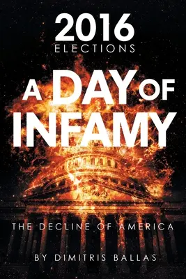 Un jour d'infamie : Le déclin de l'Amérique - A Day of Infamy: The Decline of America