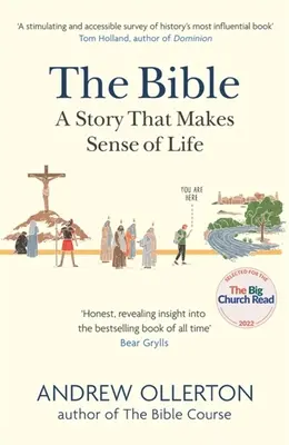 La Bible : Une histoire qui donne un sens à la vie - Bible: A Story that Makes Sense of Life