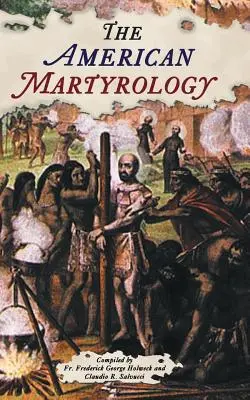 Le martyrologe américain - The American Martyrology