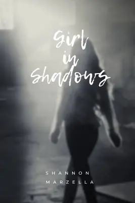 La fille de l'ombre - Girl in Shadows