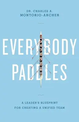 Tout le monde rame - Everybody Paddles