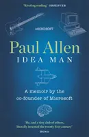 L'homme aux idées - Les mémoires du cofondateur de Microsoft - Idea Man - A Memoir by the Co-founder of Microsoft