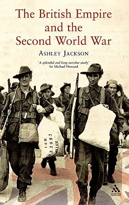 L'Empire britannique et la Seconde Guerre mondiale - The British Empire and the Second World War