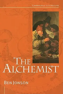 Ben Jonson : L'Alchimiste - Ben Jonson: The Alchemist