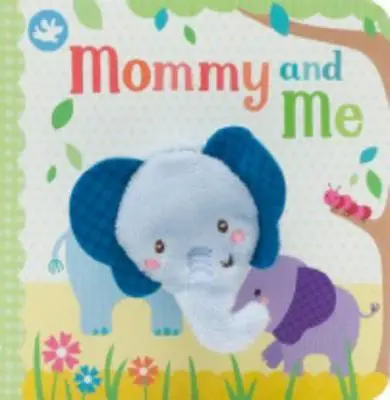 Livre de marionnettes à doigts Maman et moi - Mommy and Me Finger Puppet Book