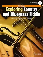 EXPLORER LE VIOLON COUNTRY ET BLUEGRASS - EXPLORING COUNTRY & BLUEGRASS FIDDLE