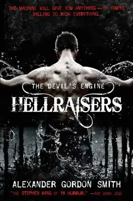 La machine du diable : Les Hellraisers - Devil's Engine: Hellraisers