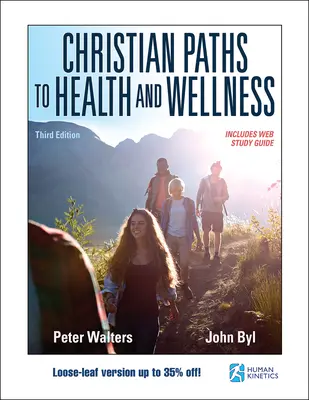 Voies chrétiennes vers la santé et le bien-être - Christian Paths to Health and Wellness