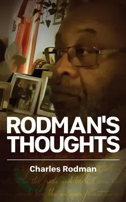 Les pensées de Rodman - Rodman's Thoughts