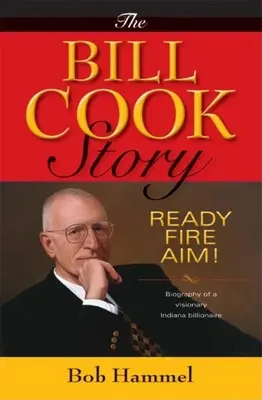 L'histoire de Bill Cook : Prêt, tirez, visez ! - The Bill Cook Story: Ready, Fire, Aim!