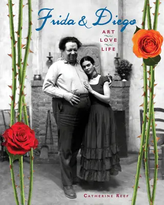 Frida & Diego : L'art, l'amour, la vie - Frida & Diego: Art, Love, Life