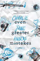 Des erreurs encore plus graves - Even Greater Mistakes