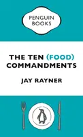 Dix commandements (alimentaires) - Ten (Food) Commandments