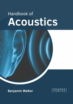 Manuel d'acoustique - Handbook of Acoustics