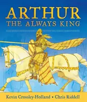 Arthur : Le Roi Toujours - Arthur: The Always King