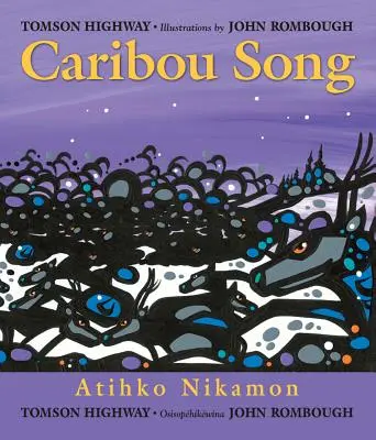 Le chant du caribou - Caribou Song