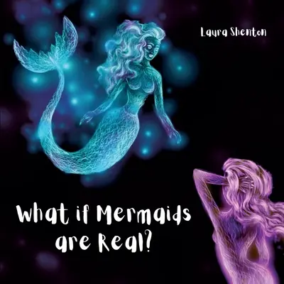 Et si les sirènes existaient vraiment ? - What if Mermaids are Real?