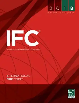 2018 Code international de prévention des incendies - 2018 International Fire Code