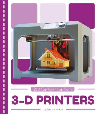 Imprimantes 3-D - 3-D Printers