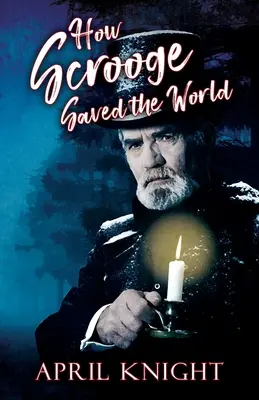 Comment Scrooge a sauvé le monde - How Scrooge Saved the World
