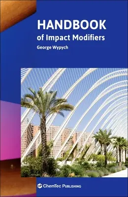 Manuel des modificateurs d'impact - Handbook of Impact Modifiers