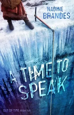 Un temps pour parler (Livre 2) - A Time to Speak (Book Two)