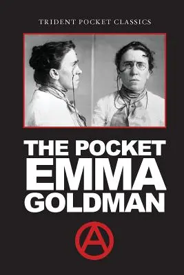 La poche d'Emma Goldman - The Pocket Emma Goldman