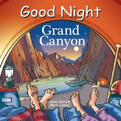 Bonne nuit Grand Canyon - Good Night Grand Canyon