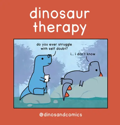 Thérapie des dinosaures - Dinosaur Therapy