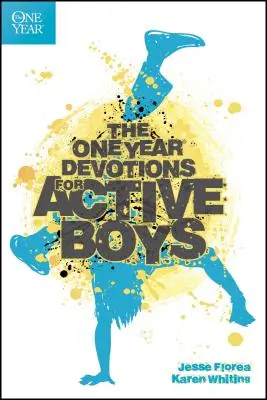 Devotions d'un an pour les garçons actifs - The One Year Devotions for Active Boys