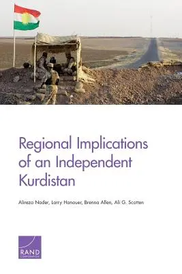 Implications régionales d'un Kurdistan indépendant - Regional Implications of an Independent Kurdistan