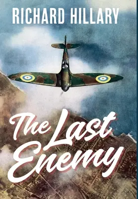 Le dernier ennemi - The Last Enemy