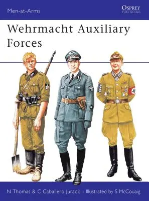 Forces auxiliaires de la Wehrmacht - Wehrmacht Auxiliary Forces