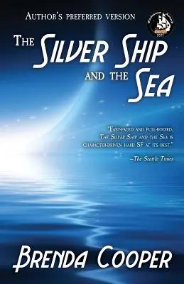 Le navire d'argent et la mer - The Silver Ship and the Sea