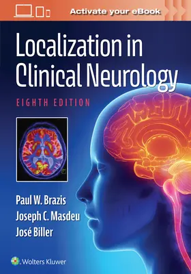 La localisation en neurologie clinique - Localization in Clinical Neurology