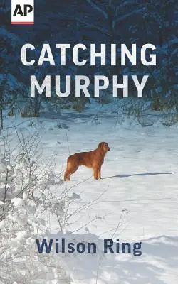 Attraper Murphy - Catching Murphy