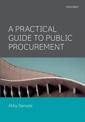 Guide pratique des marchés publics - A Practical Guide to Public Procurement