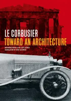 Vers une Architecture - Toward an Architecture