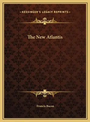 La Nouvelle Atlantide - The New Atlantis