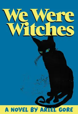 Nous étions des sorcières - We Were Witches