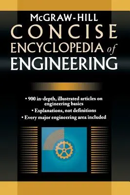 McGraw-Hill Concise Encyclopedia of Engineering (Encyclopédie concise de l'ingénierie) - McGraw-Hill Concise Encyclopedia of Engineering