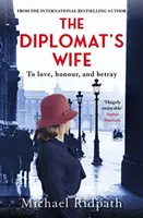 La femme du diplomate (Ridpath Michael (Auteur)) - Diplomat's Wife (Ridpath Michael (Author))