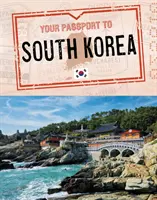 Votre passeport pour la Corée du Sud - Your Passport to South Korea